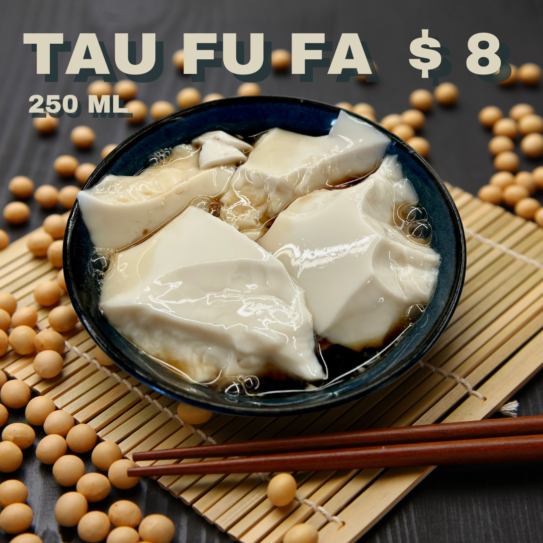Tau Fu Fa with  Brown Sugar Ginger Syrup 250ml